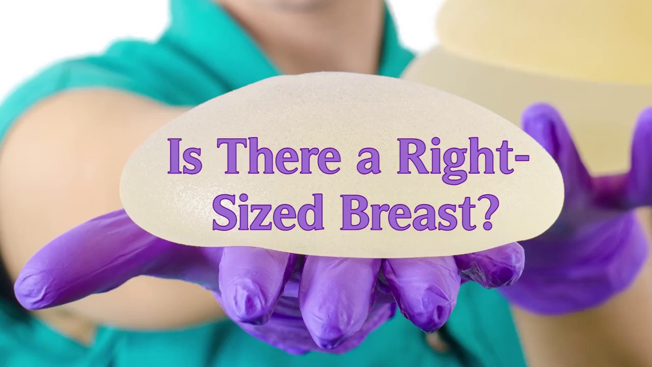 Is There A Right-Sized Breast?