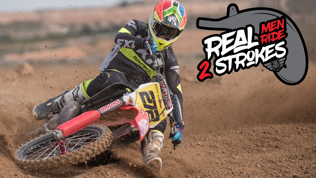 Real Men Ride 2 Strokes | MOTOCROSS