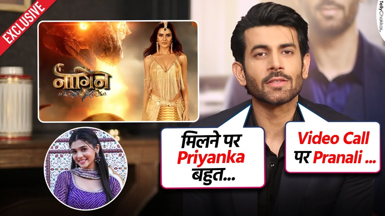 Namik Paul ने किया Pranali को याद, Priyanka संग Chemestry पर कही ये बात