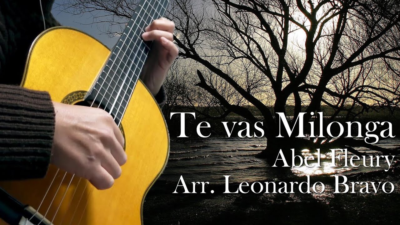 Te vas Milonga【Guitar Duo】Abel Freury（Arr. Leonardo Bravo）