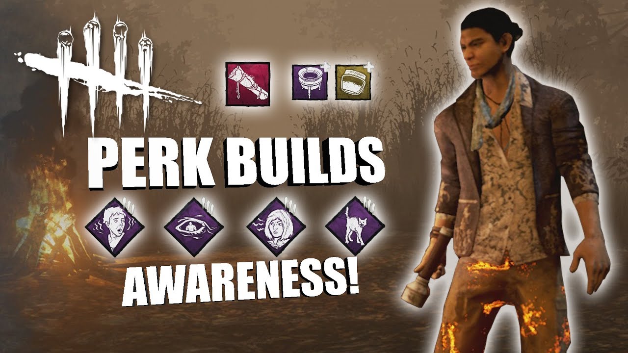 AWARENESS! | Dead By Daylight LEGACY SURVIVOR PERK BUILDS