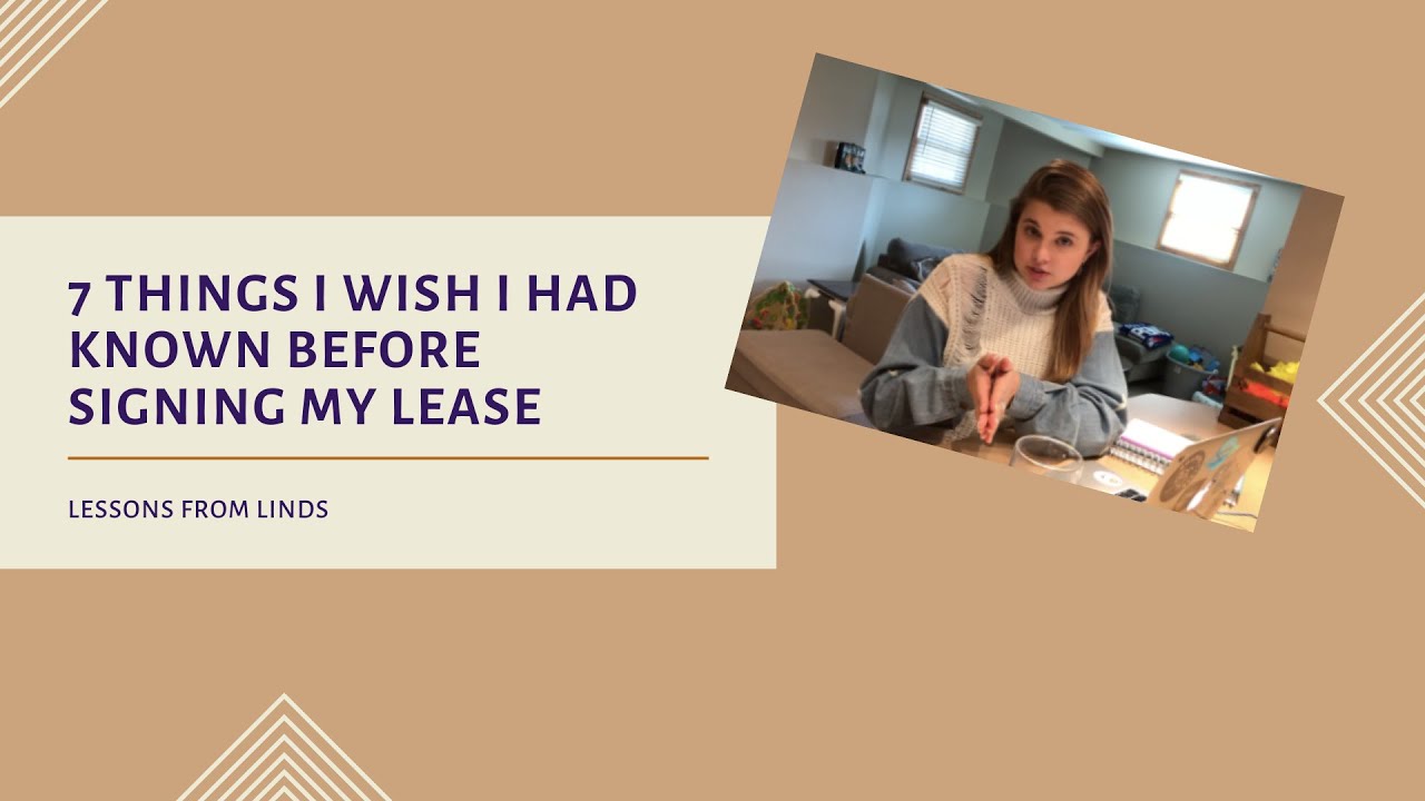 7 Things To Know Before Signing a Lease!