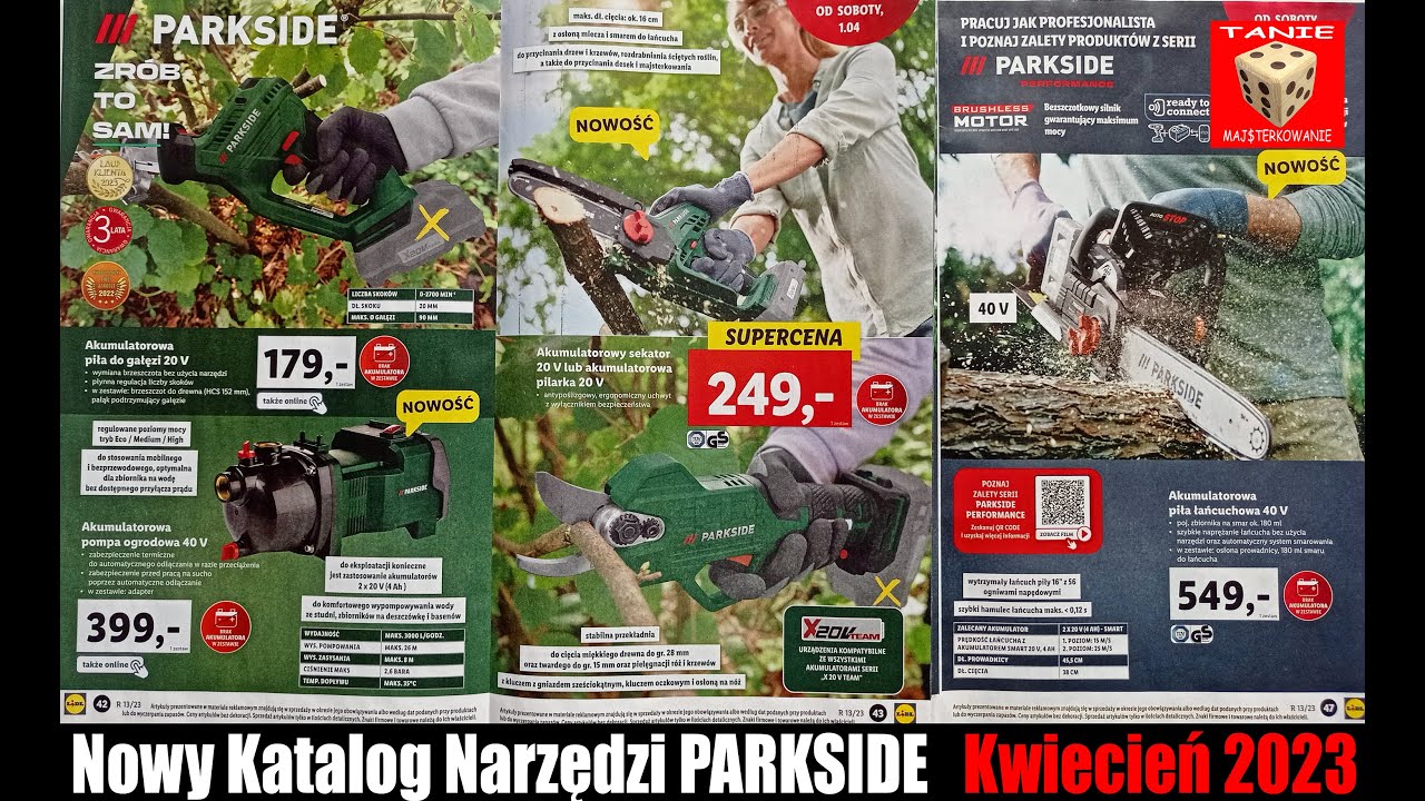 Nowy Katalog Narzędzi PARKSIDE Kwiecień 2023 - Festiwal Rżnięcia i Przycinania w Lidlu ;)