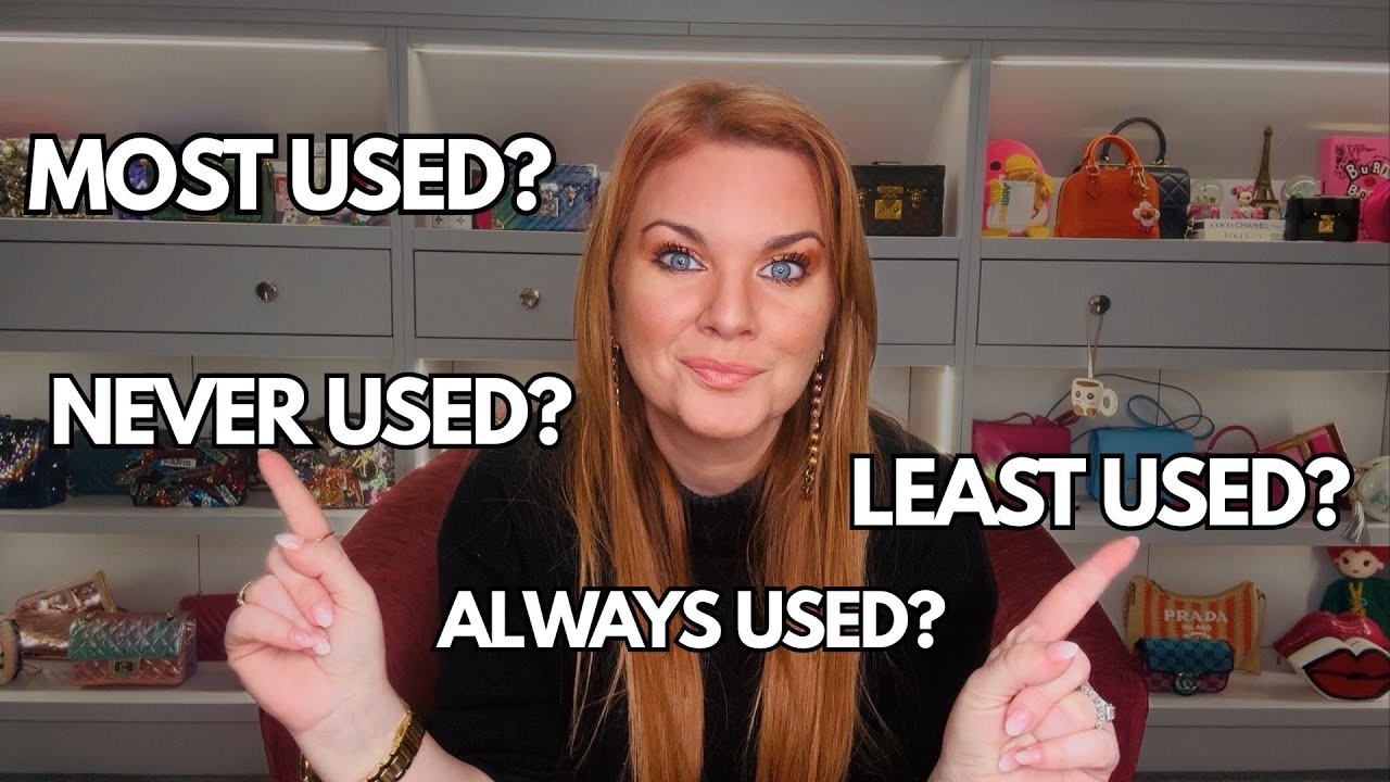 OF OVER 50 LUXURY BAGS, MY MOST & LEAST USED!