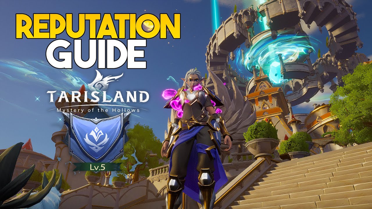 Tarisland | Reputation Guide (Flying Mounts & Max Rep)