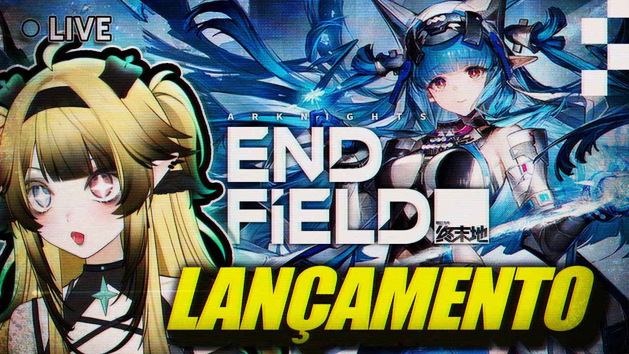 🔴 FINALMENTE CHEGOU O DIA! | ARKNIGHTS: ENDFIELD