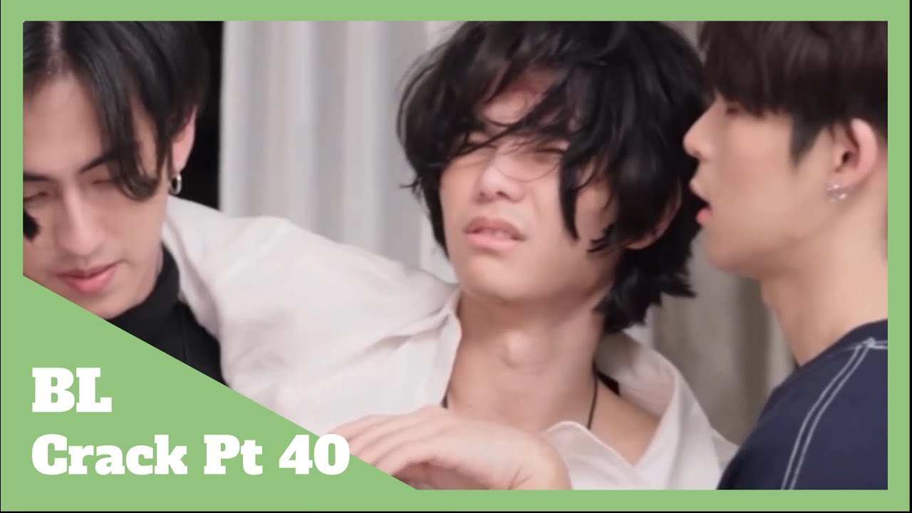 BL Crack Pt 40
