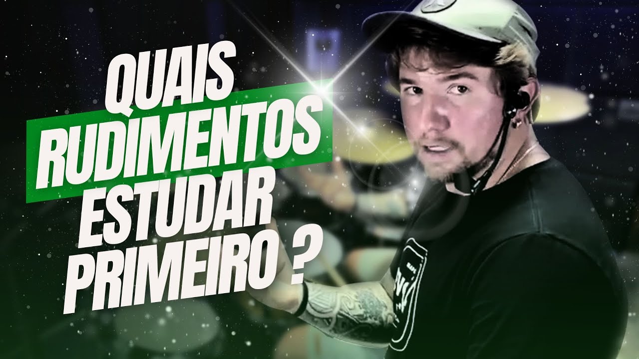 Entenda A Sequ&ecirc;ncia Perfeita Para Estudar Rudimentos