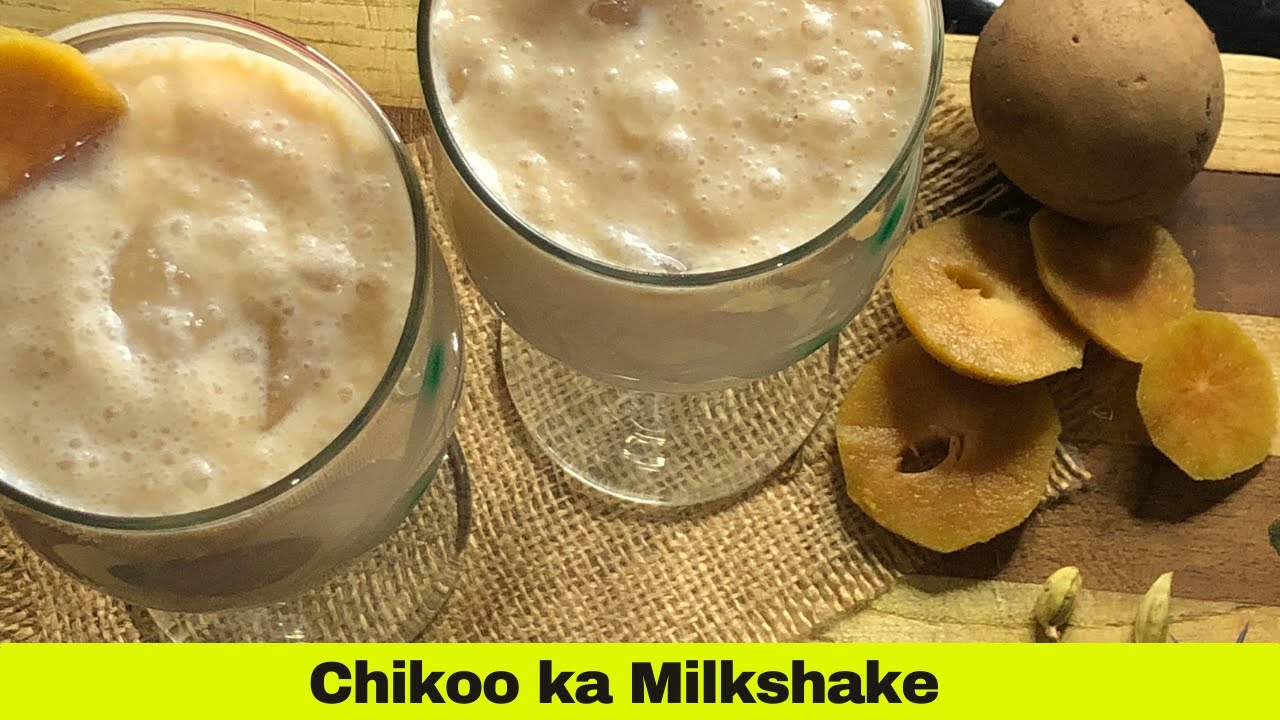 Chikoo Milkshake Recipe || How to make Sapodilla Milkshake