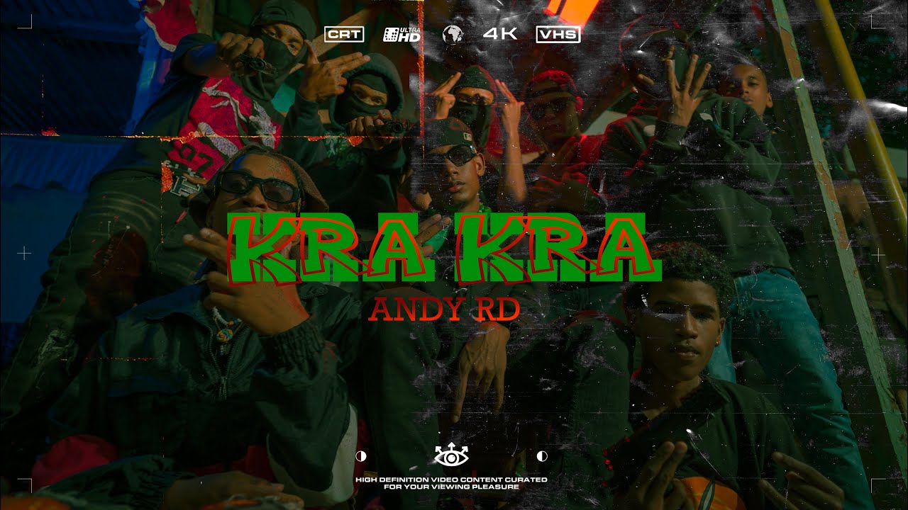 Andy RD - KRA KRA (Video Oficial)