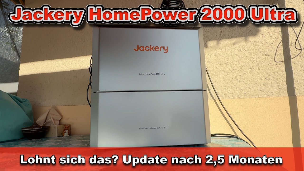 Jackery HomePower 2000 Ultra nach 2,5 Monaten im Einsatz – Lohnt sich das oder eher nicht?