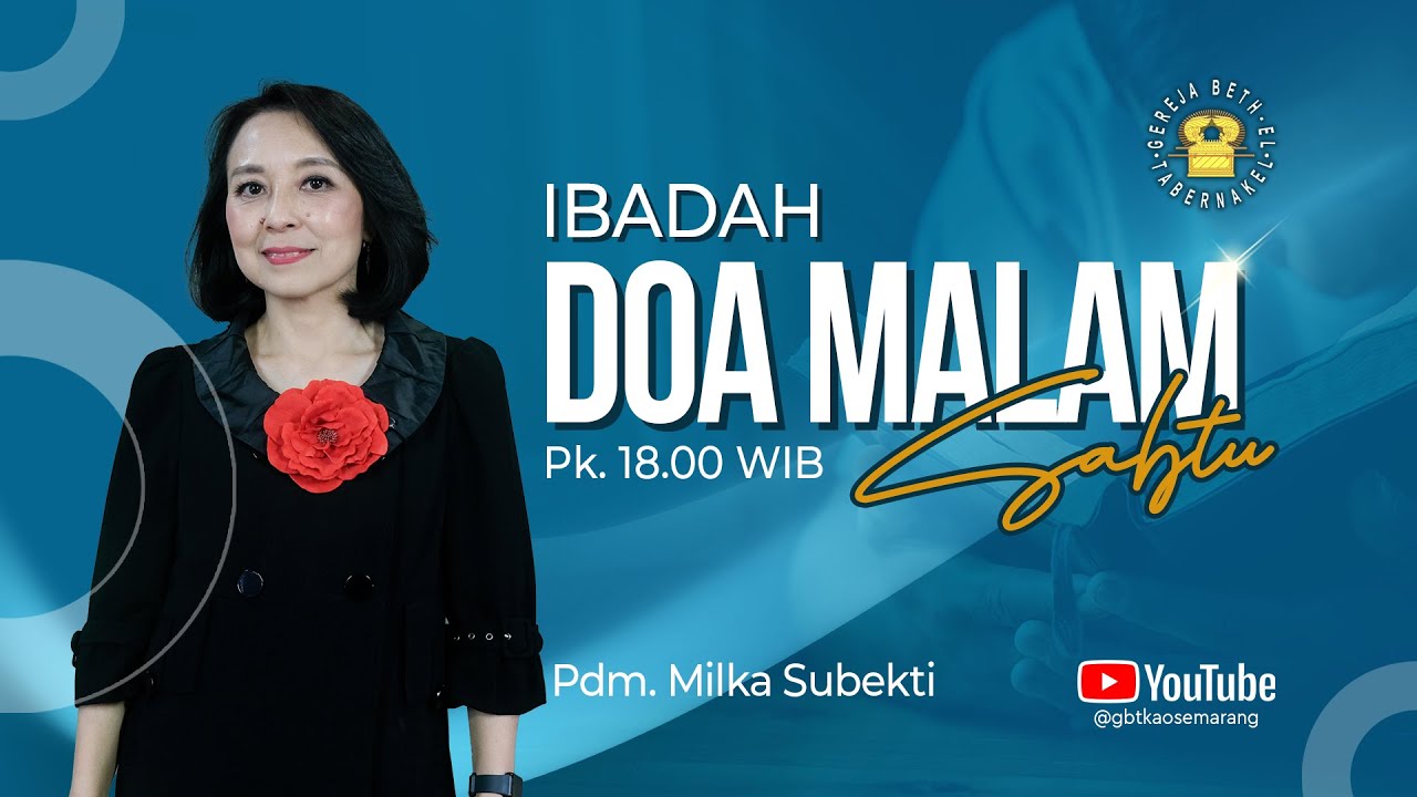 Pdm. Milka Subekti - DOA MALAM SABTU - GBTKAO - 03.01.2026