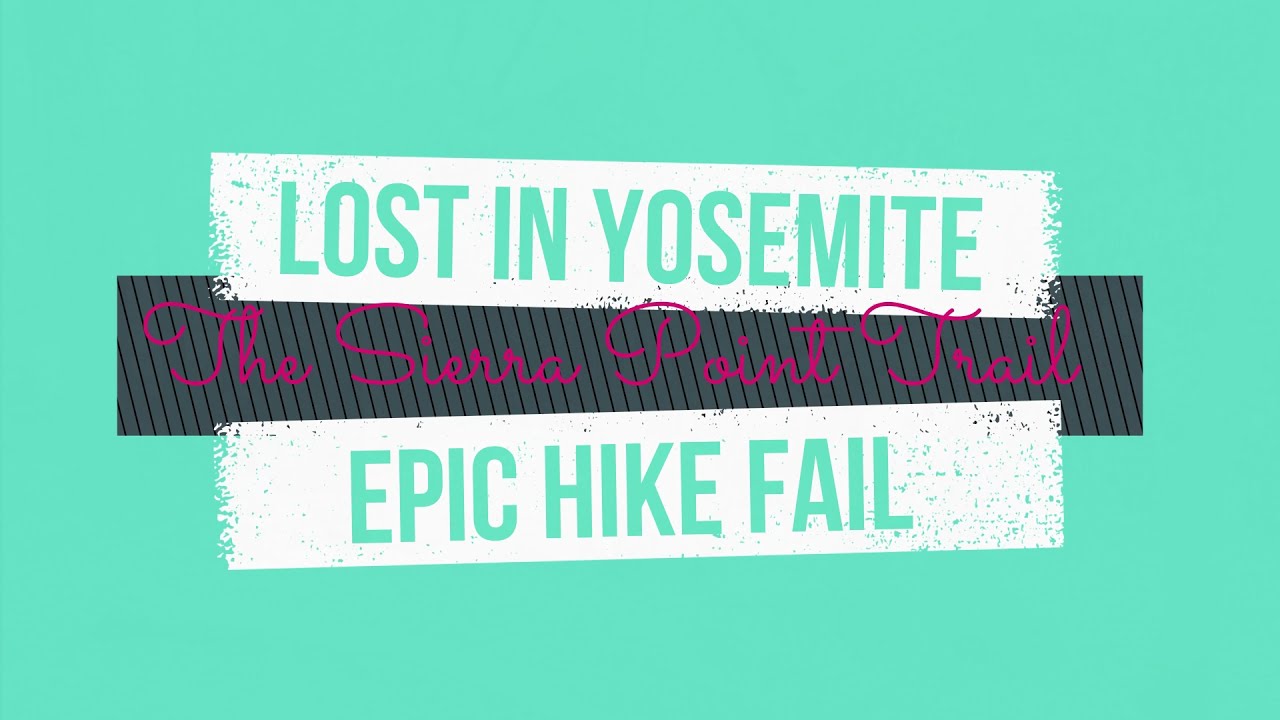 Where is the Sierra Point Trail in Yosemite? Here it is! Don't get lost like I did. No one is there.