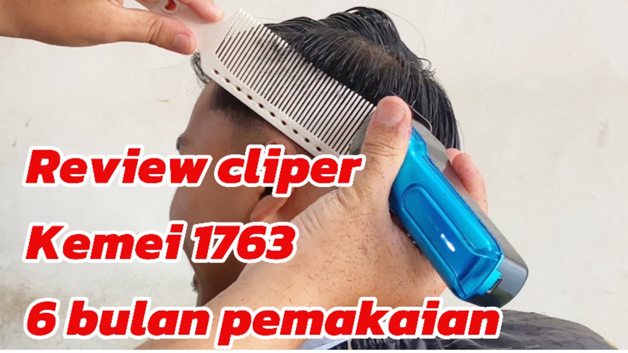 Review cliper kemei 1763 setelah enam bulan pemakaian