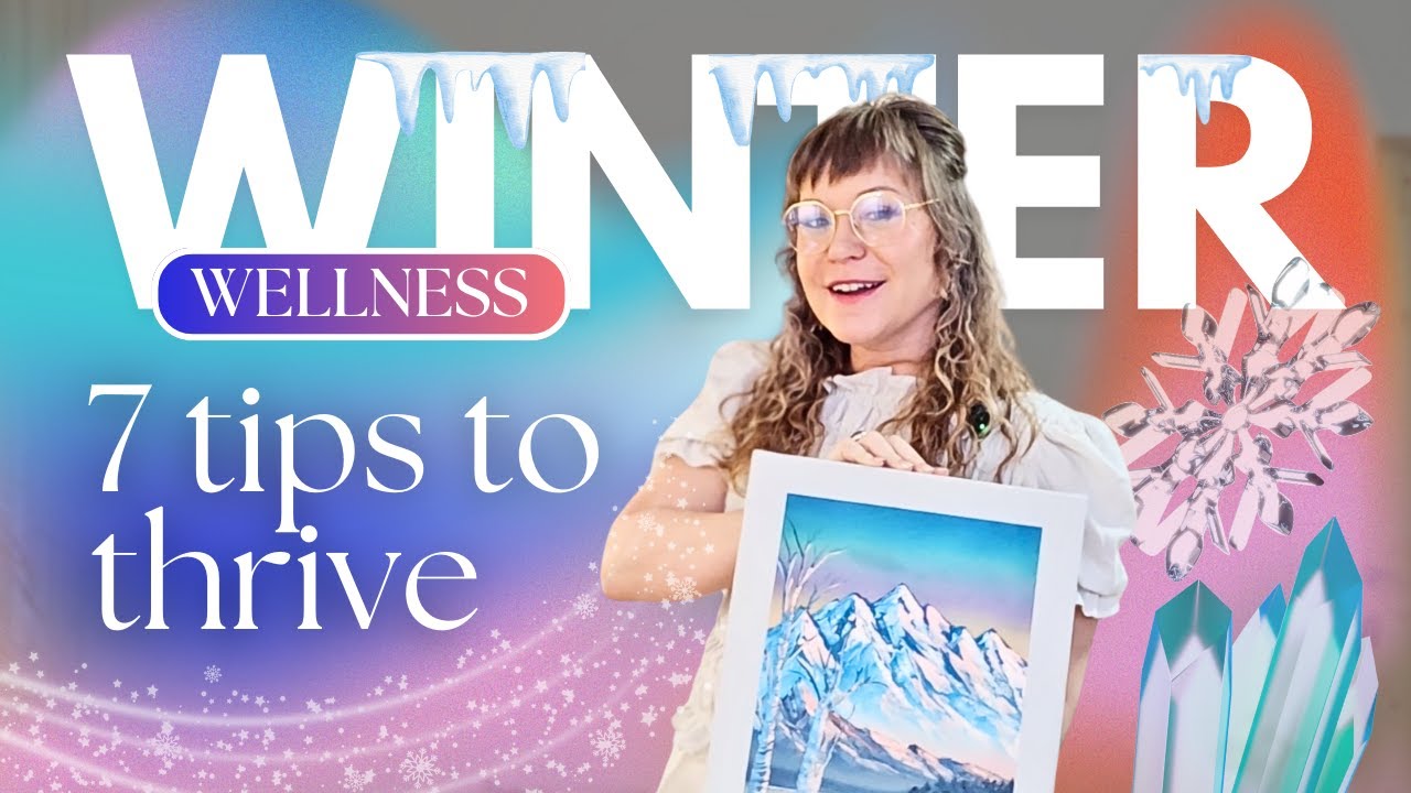 How to Break the Winter Blues (And Actually Thrive)