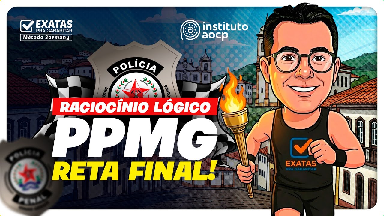 Reta Final: Concurso PPMG  | Raciocínio Lógico 🎯📚 Revisão de Véspera