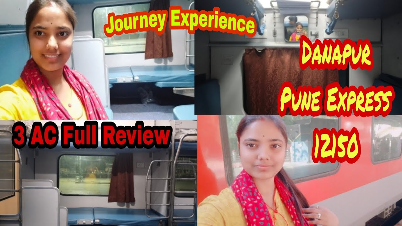 Danapur Pune express 12150 ||  3AC Full Review 😍 || Journey Experience 👍 || दानापुर टू पुणे..||