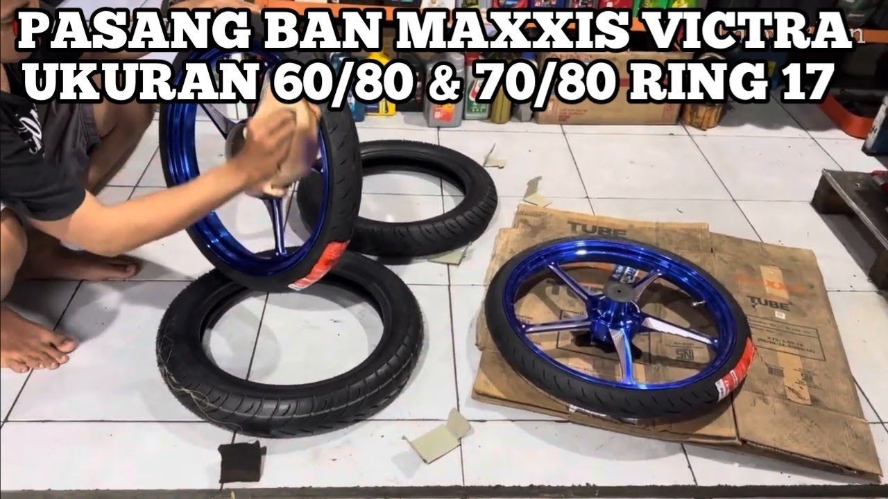 Maxxis Victra ukuran 70/80 dan 60/80 ring 17 Tubeles