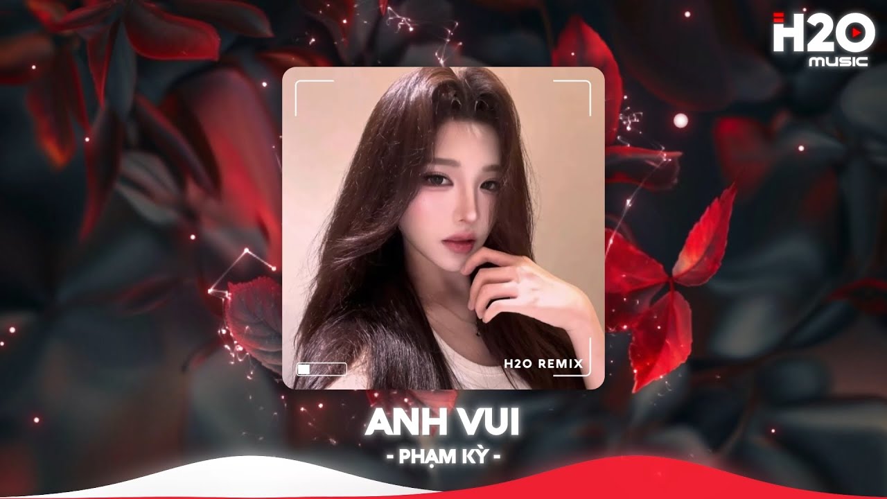 Anh Vui Remix, Cũng Đúng Thôi Anh Làm Gì Xứng Đáng Với Em🎼Nhạc Remix Triệu View TikTok 2025