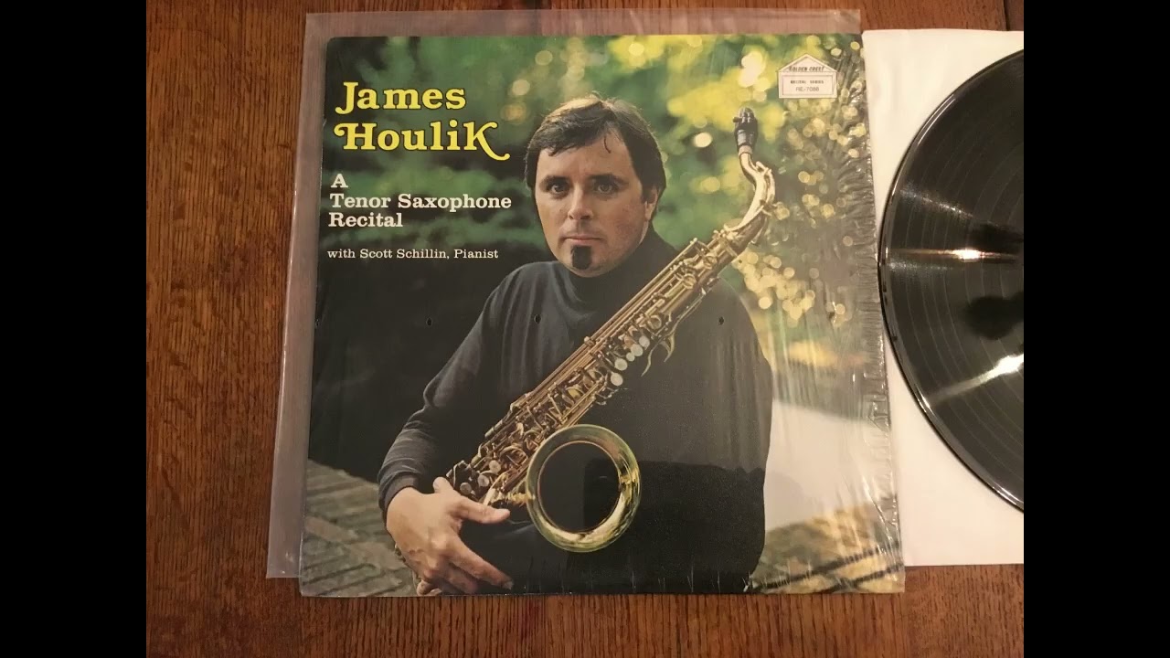 James Houlik - A Tenor Saxophone Recital LP
