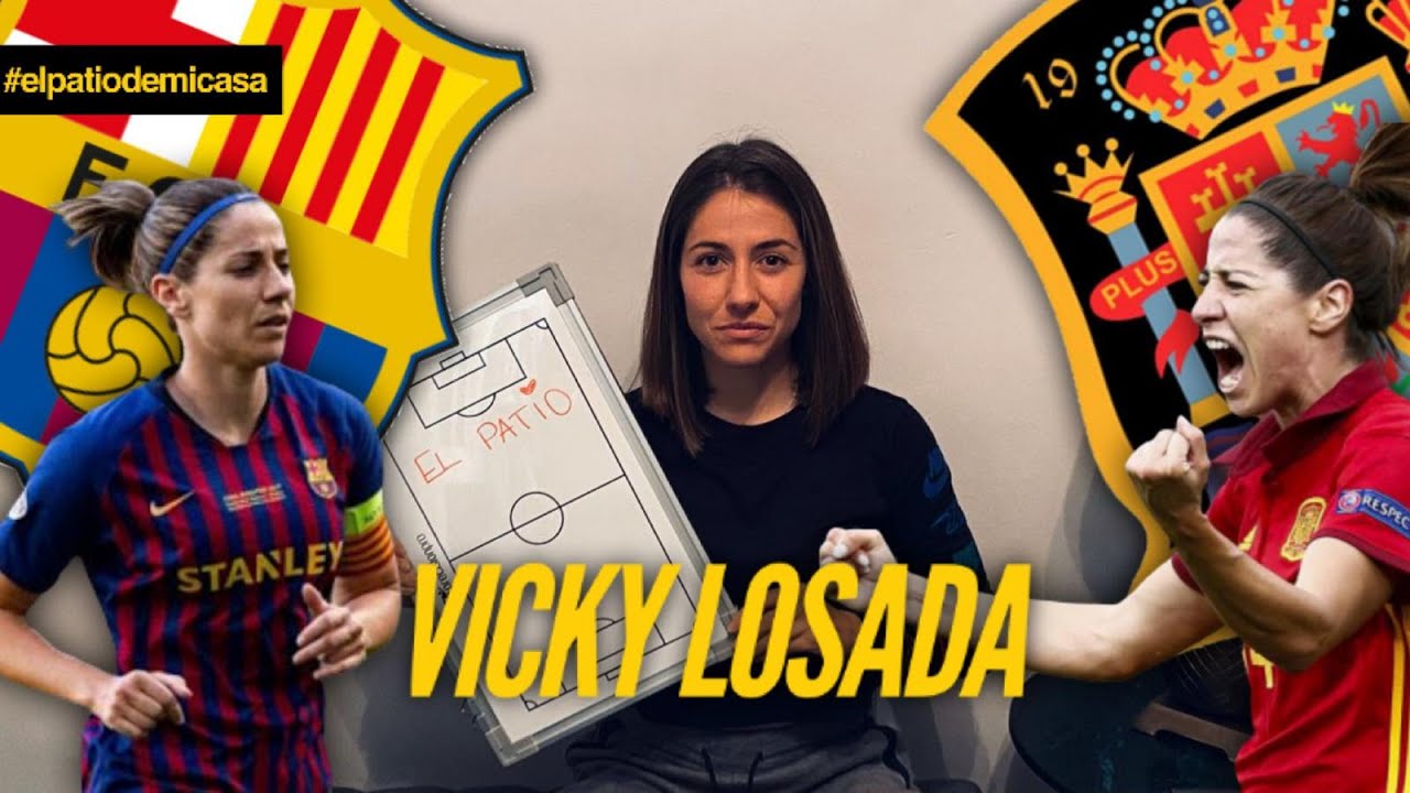 Entrevista a VICKY LOSADA, futbolista del FC BARCELONA y de la SELECCIÓN l Programa 17 l #ELPATIO