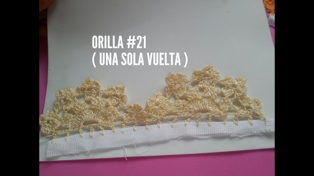Orilla tejida #21 ( una sola vuelta )