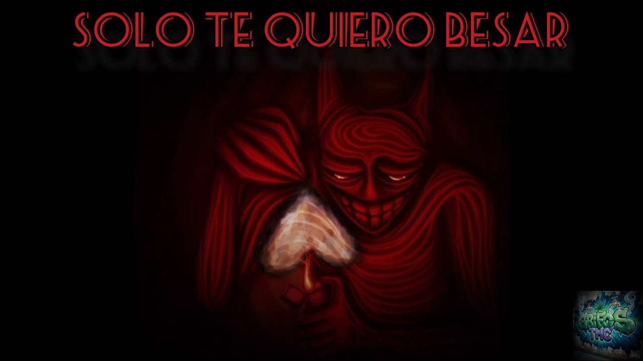 Grifos Thc x Te quiero besar x (audio 2025)