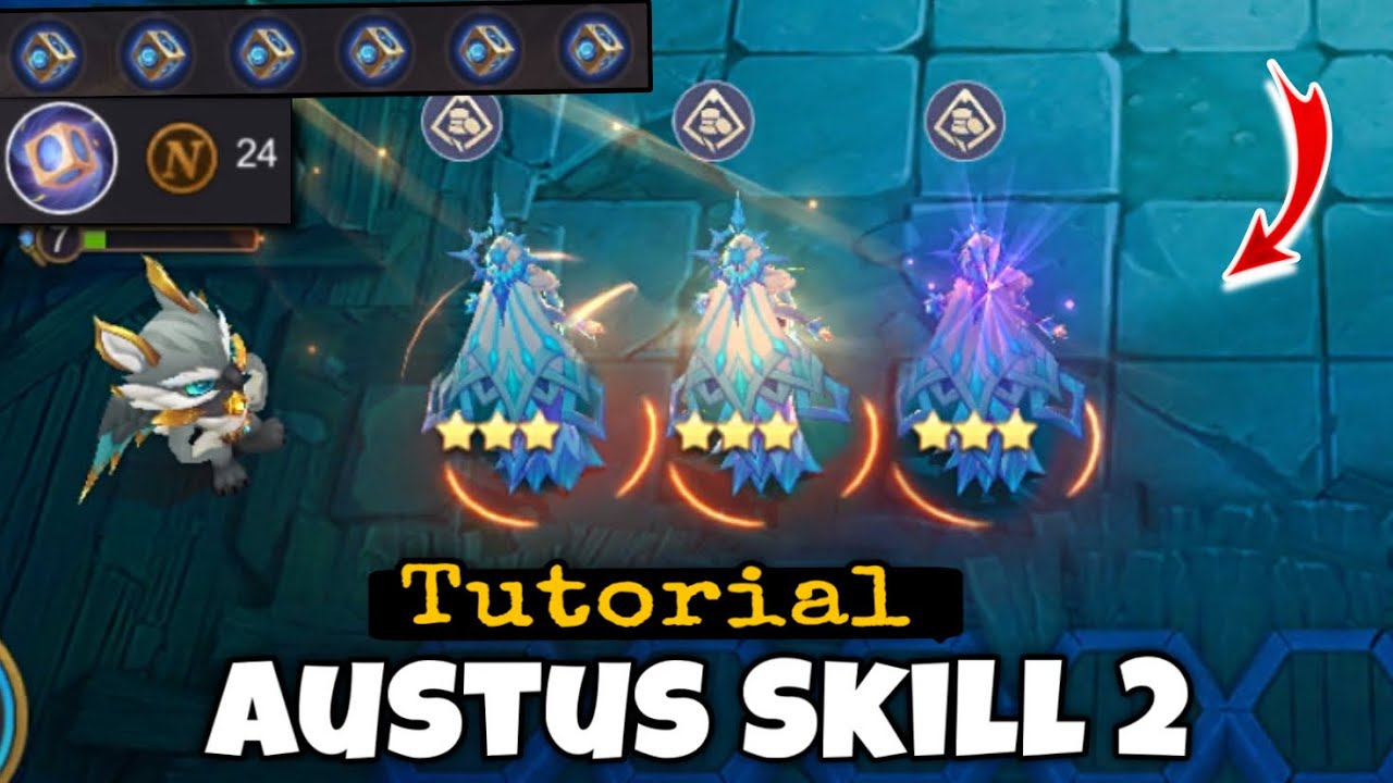 TUTORIAL AUSTUS SKILL 2 || EASY 25 CLONE AUTO 3 AURORA 3STAR || THIS IS HOW TO PLAY ‼️MAGIC CHESS
