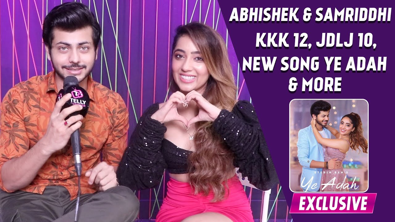 Abhishek Nigam & Samriddhi Mehra Interview: Khatron Ke Khiladi 12, JDLJ 10, New Song YE ADAH & More