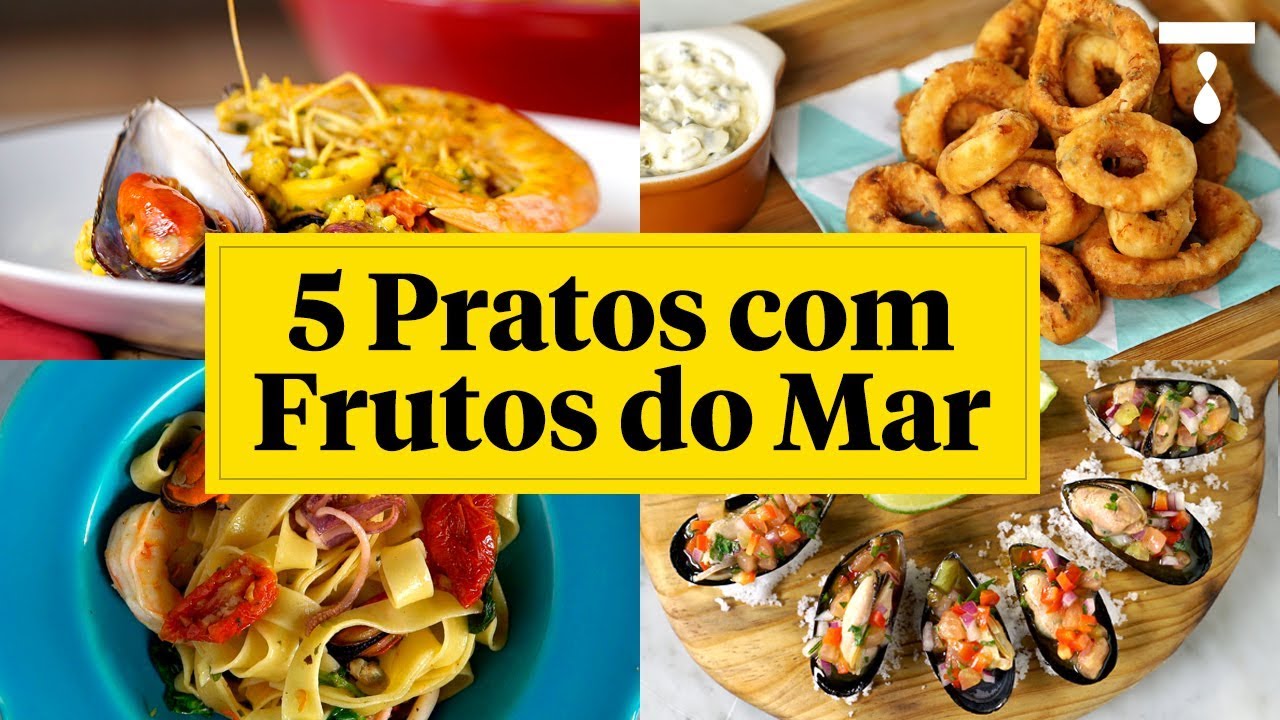 5 PRATOS COM FRUTOS DO MAR