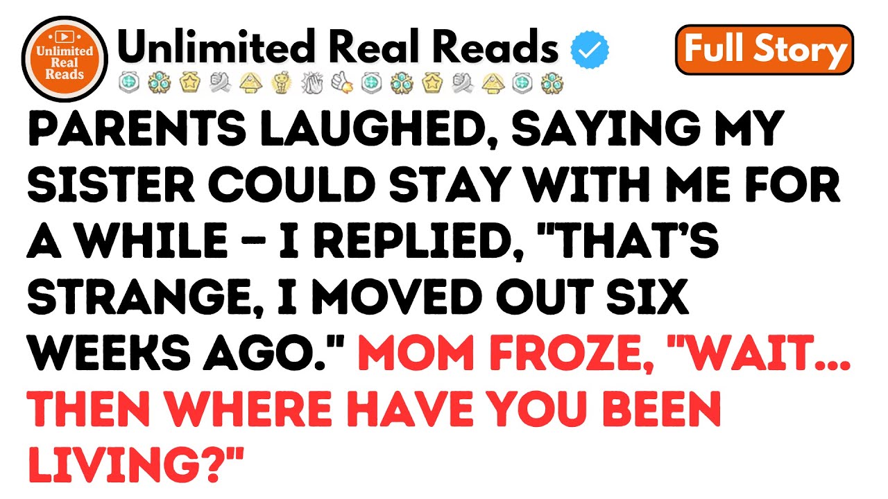 (Full Story) PARENTS LAUGHED, SAYING MY SISTER COULD STAY WITH ME FOR A WHILE — I REPLIED...