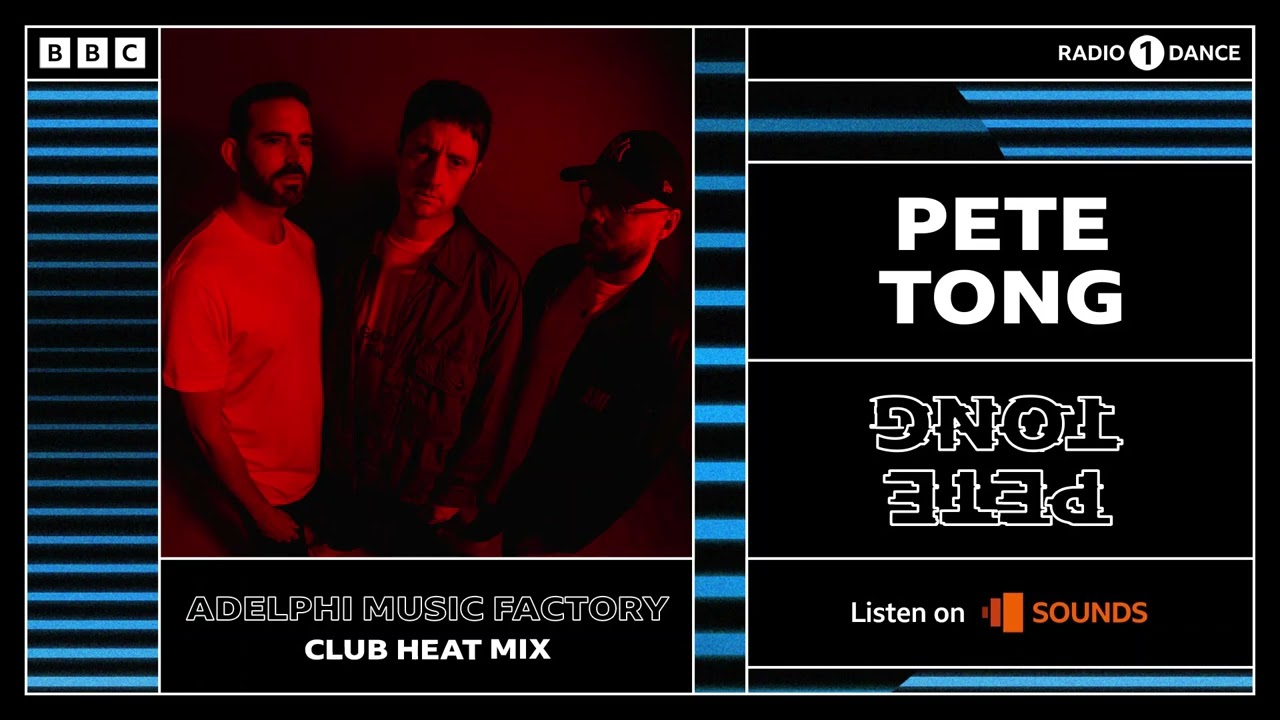 Pete Tong's Club Heat Mix - Adelphi Music Factory