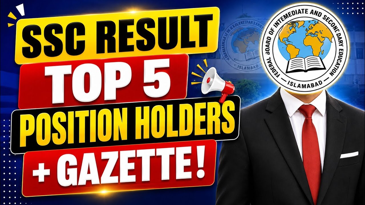 FBISE SSC Result 2026 Top Position Holders 🏆 | Class 9 & 10 Result + Gazette PDF Link | Matric Re...