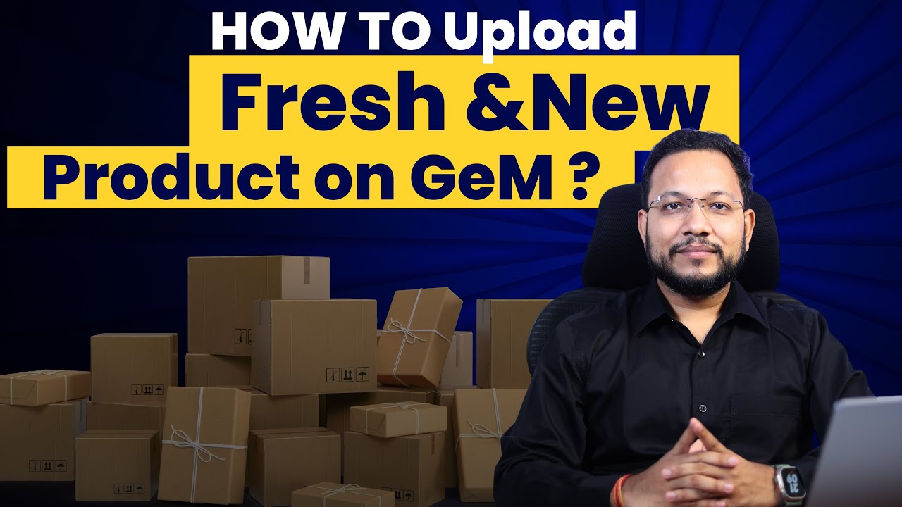 How to Upload a New Product on GeM | Complete Fresh Catalogue Creation Guide (Step-by-Step)