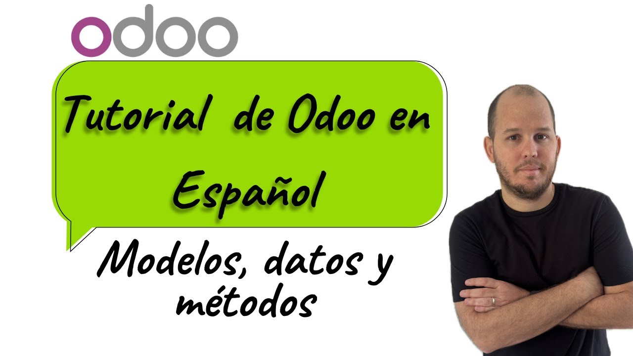Curso de Odoo 18 para principiantes y desarrolladores : Modelos y métodos #2