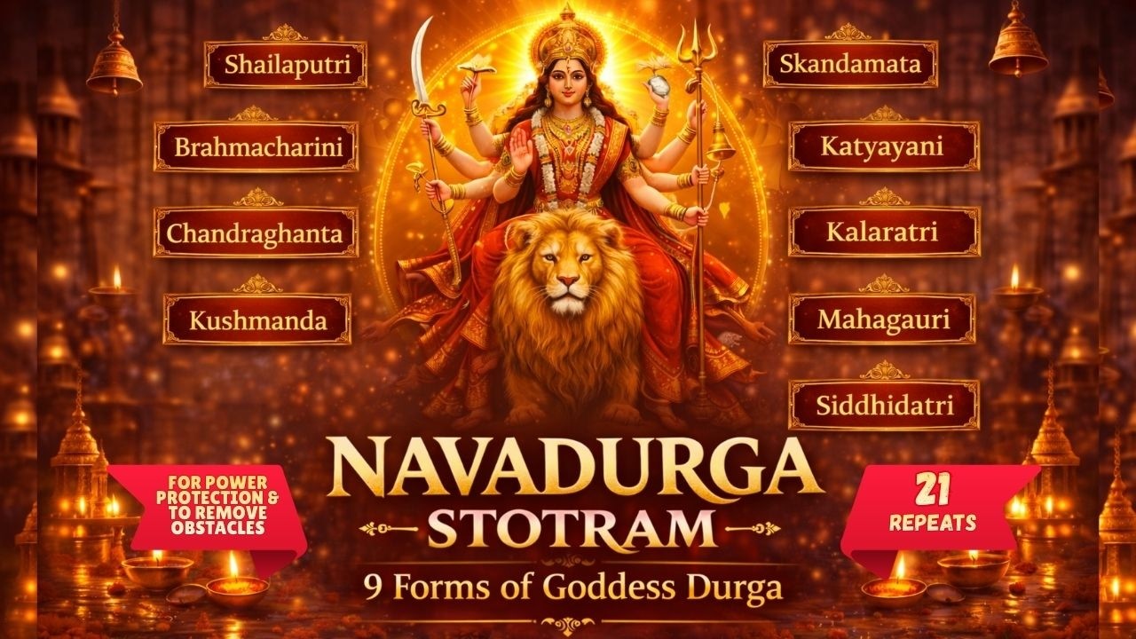 Navadurga Stotram | Sacred Sanskrit Chant of the Nine Forms of Goddess Durga