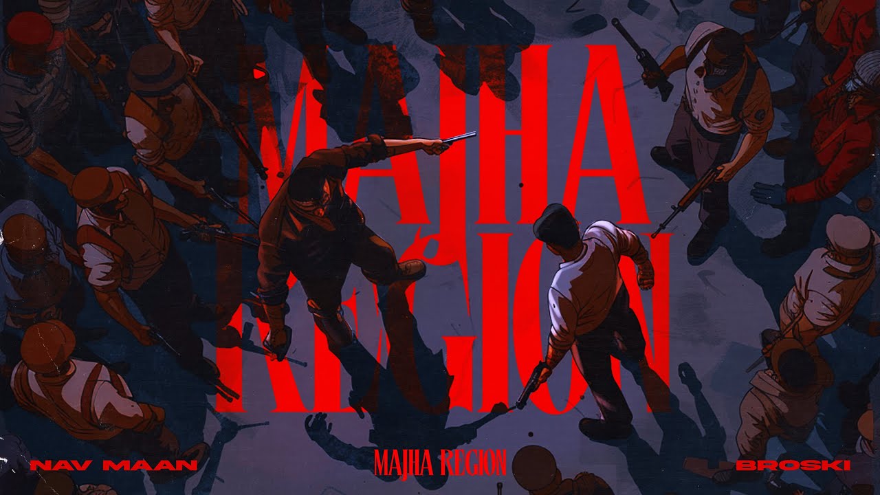 Majha Region : Nav Maan ( Official Audio ) New Punjabi Songs 2025