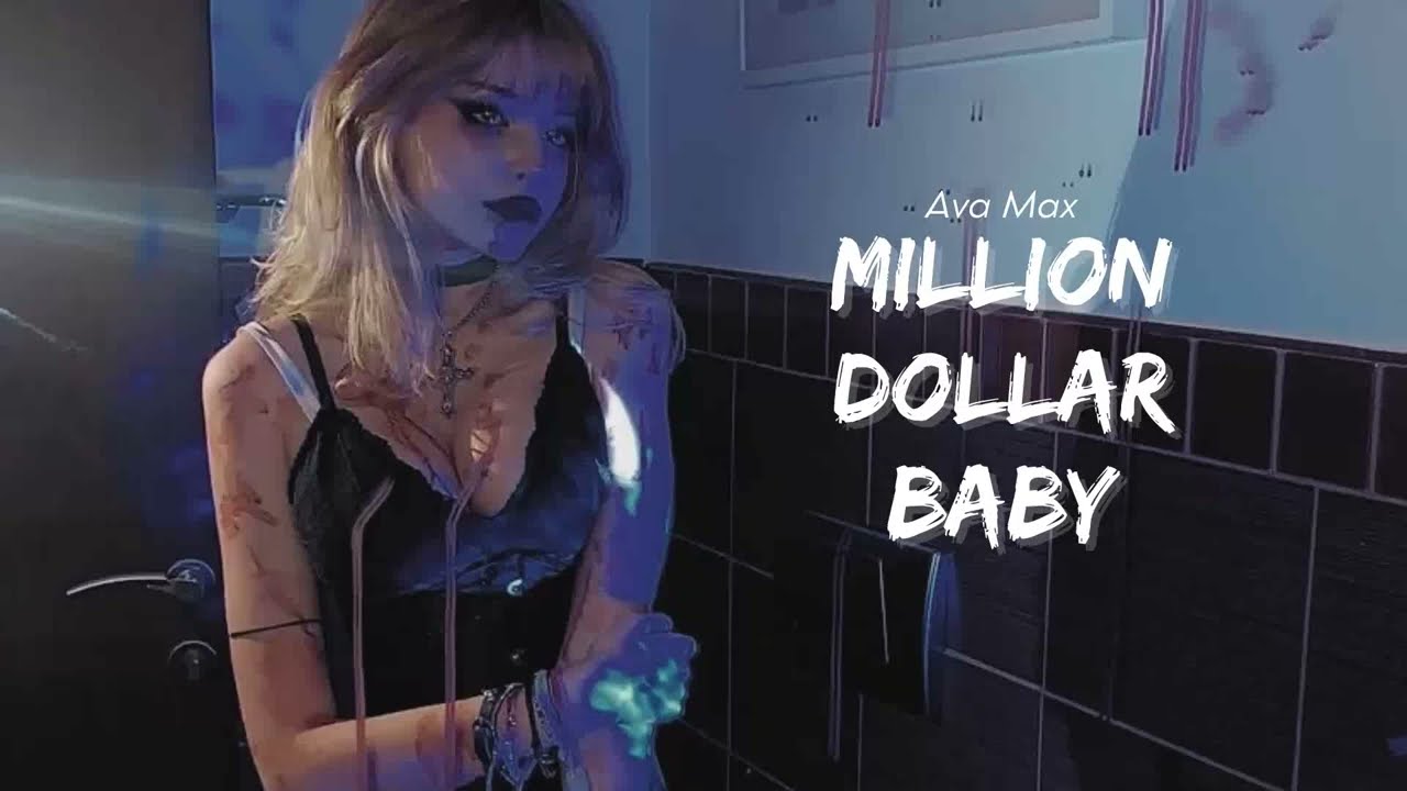 Vietsub | Million Dollar Baby - Ava Max | Lyrics Video