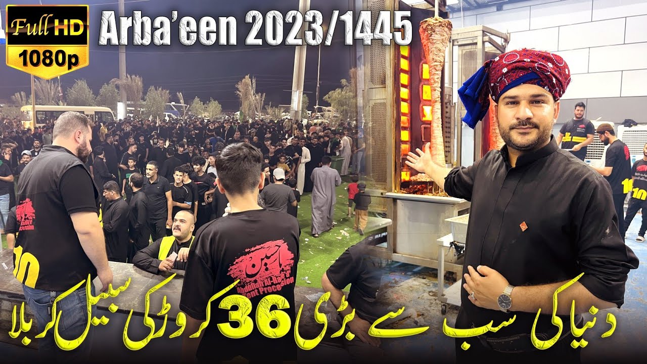 Dunia Ki Sab Se Bari Sabeel 36 Crore Ki Karbala K Rasty Pe - Arbaeen Walk 2023/1445 - Karbala Iraq