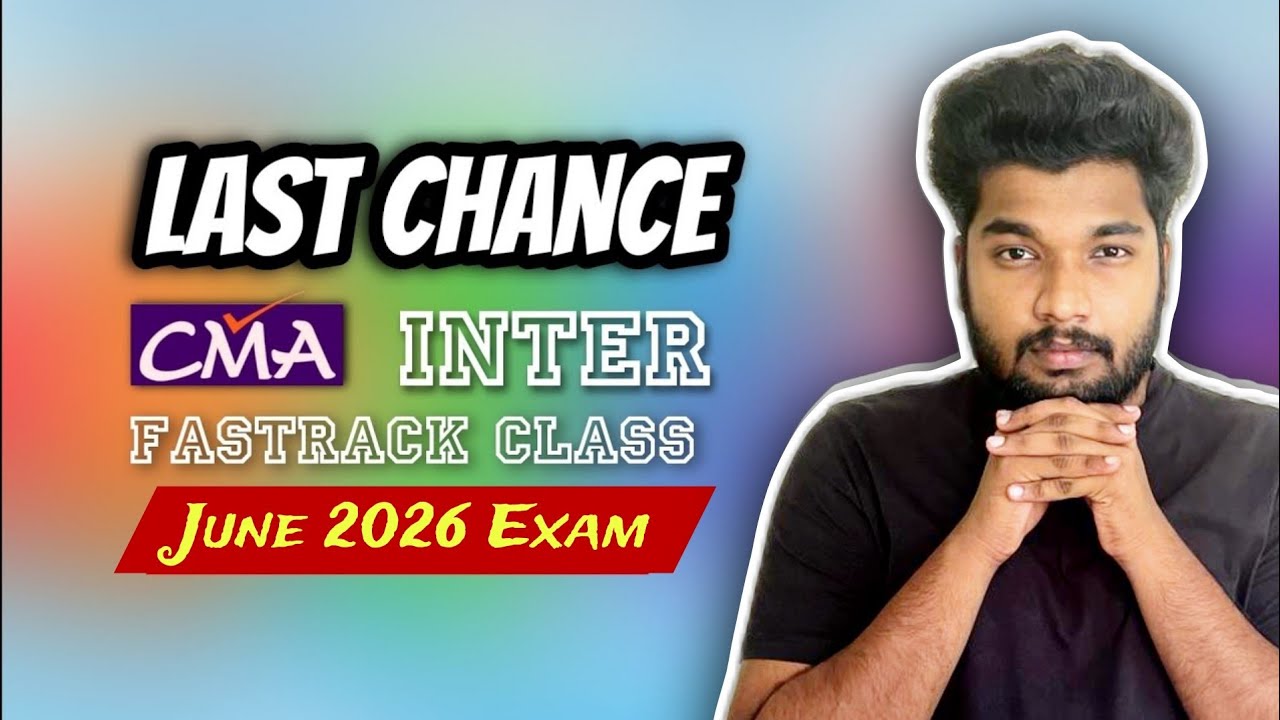 CMA Intermediate Online Fastrack Classes for June 2026 Exam || Last Chance || Sagar Sindhu
