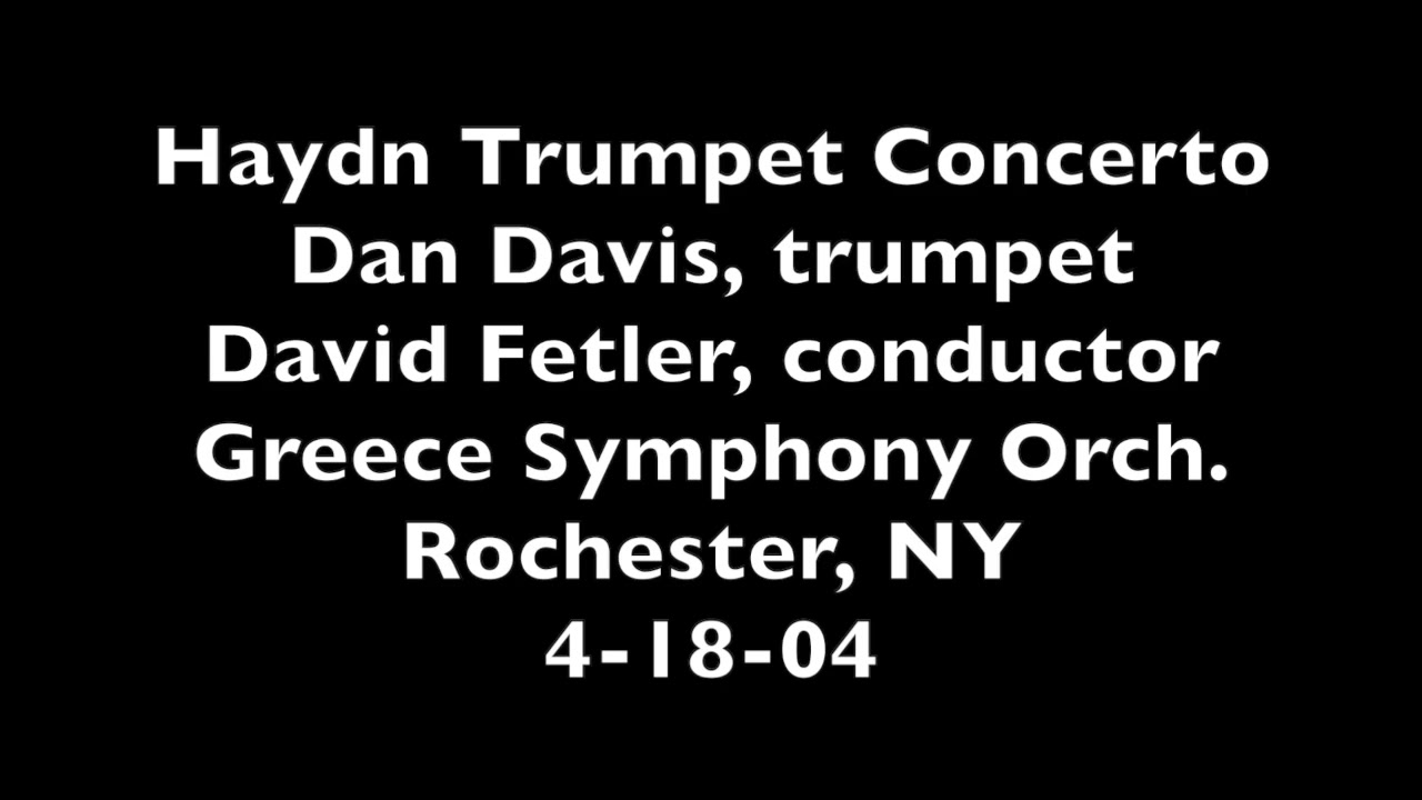Haydn Trumpet Concerto, Dan Davis