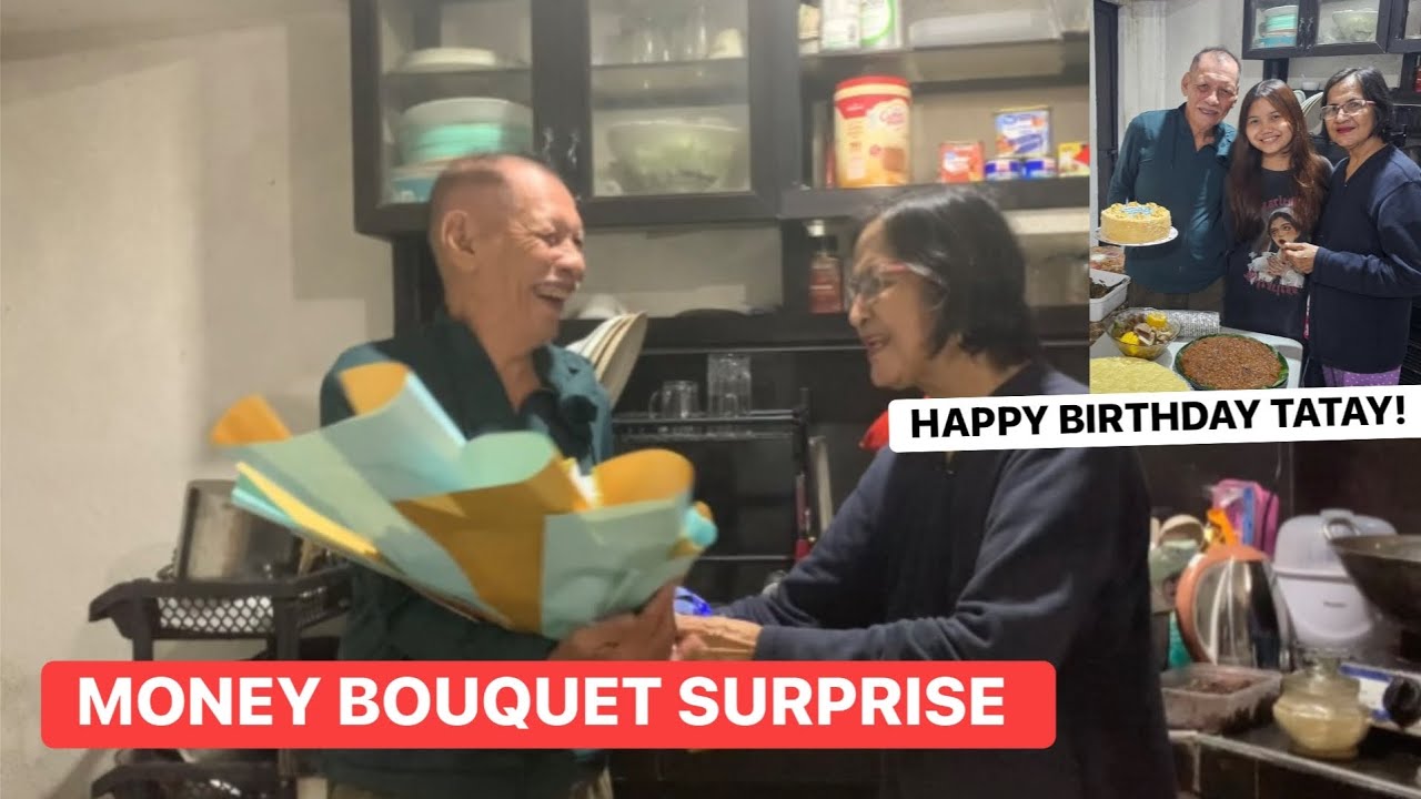 MONEY BOUQUET SURPRISE KAY TATAY | HAPPY BIRTHDAY TATAY