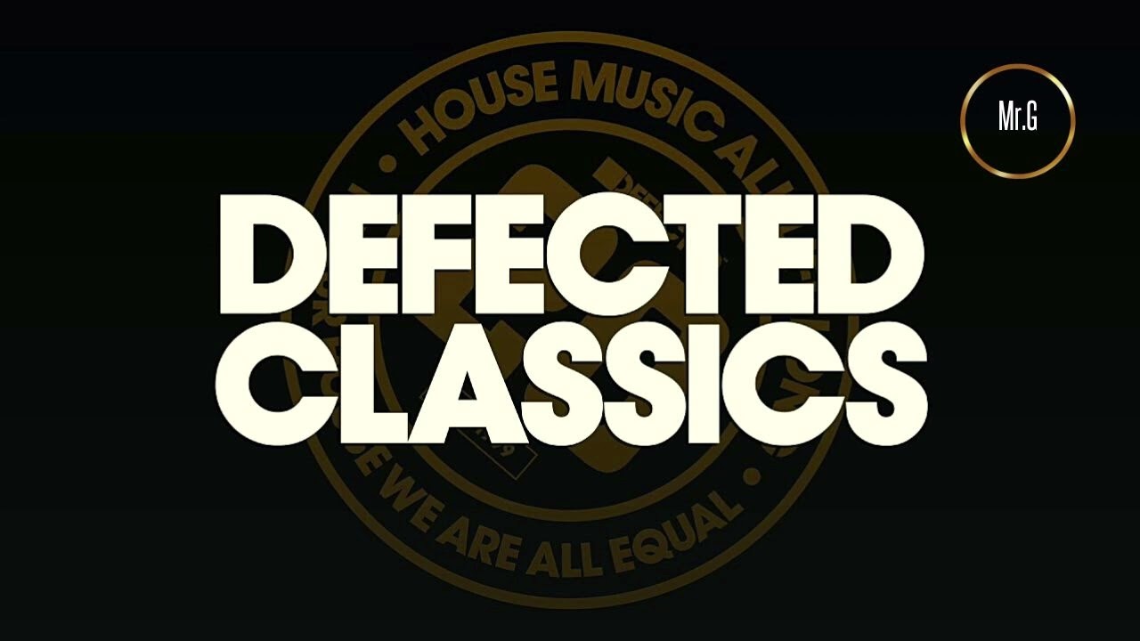 Defected House Classics Mix 2024.M People.Modjo.Supernova.Marlon