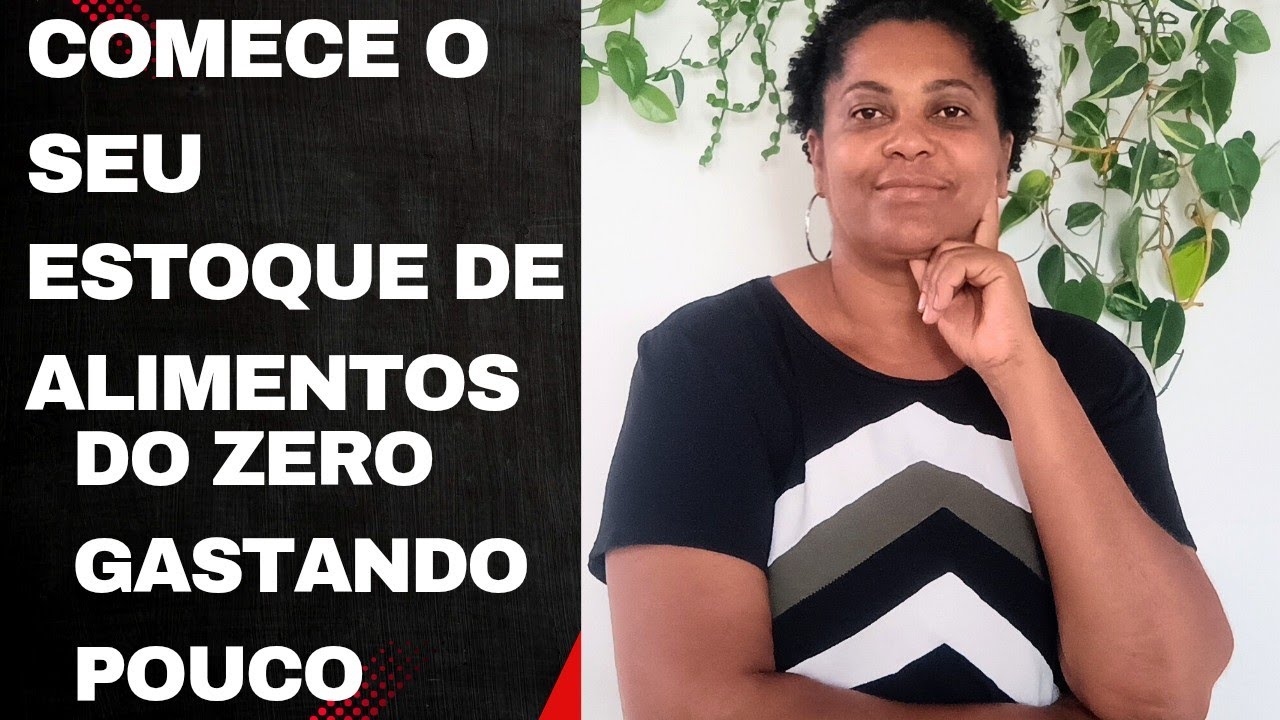 COMO COMECAR seu ESTOQUE de ALIMENTOS DO ZERO gastando pouco!#dicasdeeconomia #economiabasica