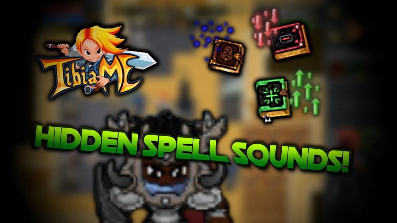 TibiaME Hidden spell sounds - Showcase