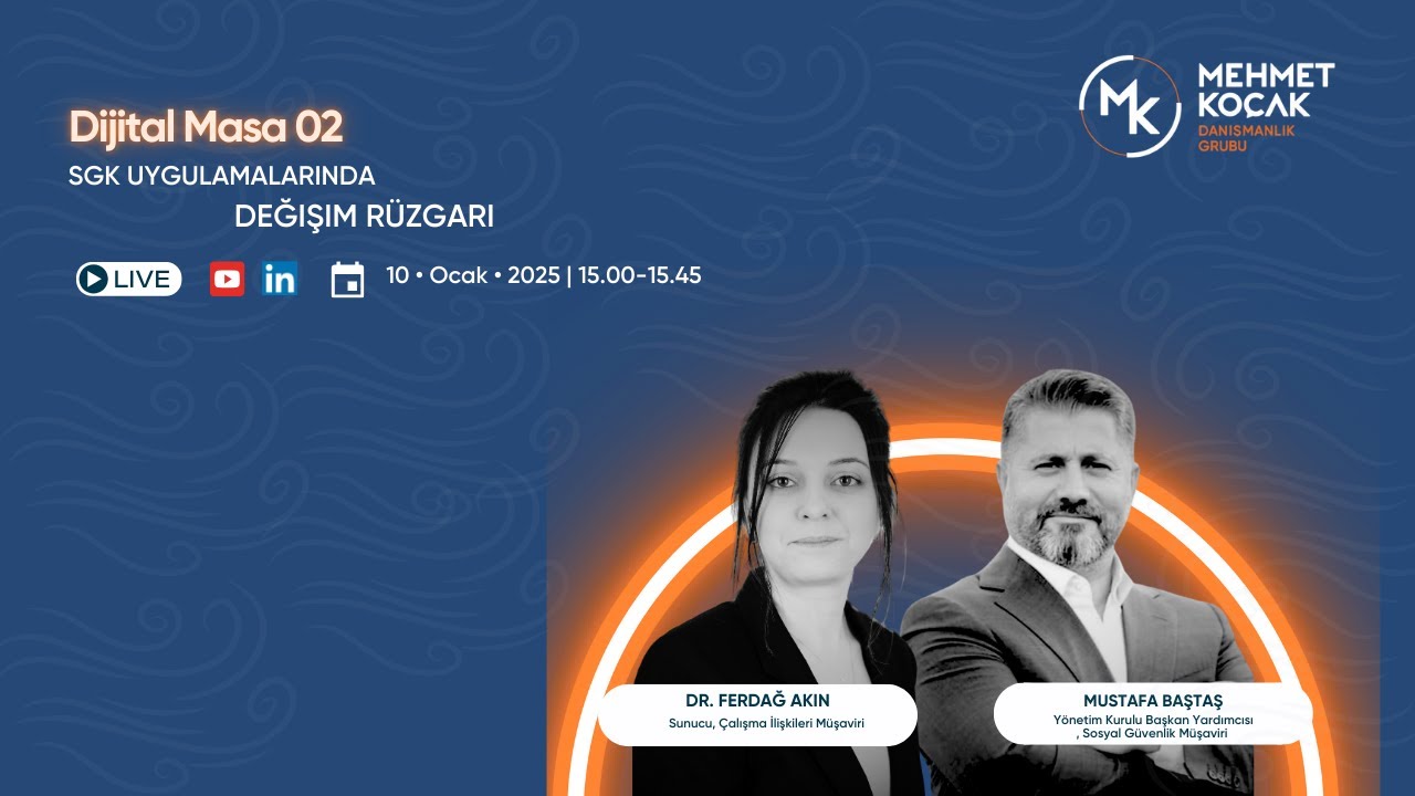 Dijital Masa 02: SGK Uygulamalarında Değişim Rüzgarı