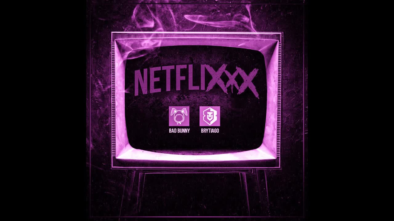 brytiago & bad bunny - netflixxx (slowed)