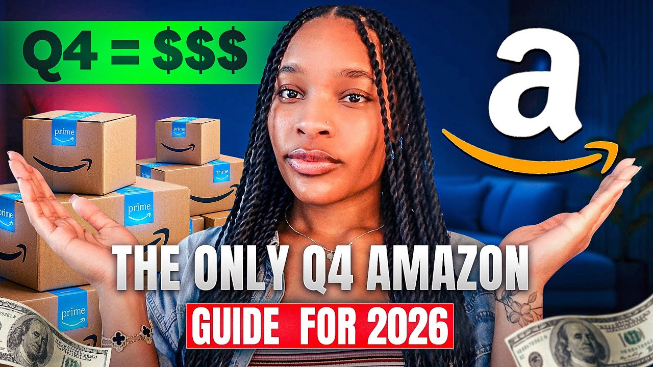 The ONLY Q4 Amazon Guide You&rsquo;ll Need for 2026