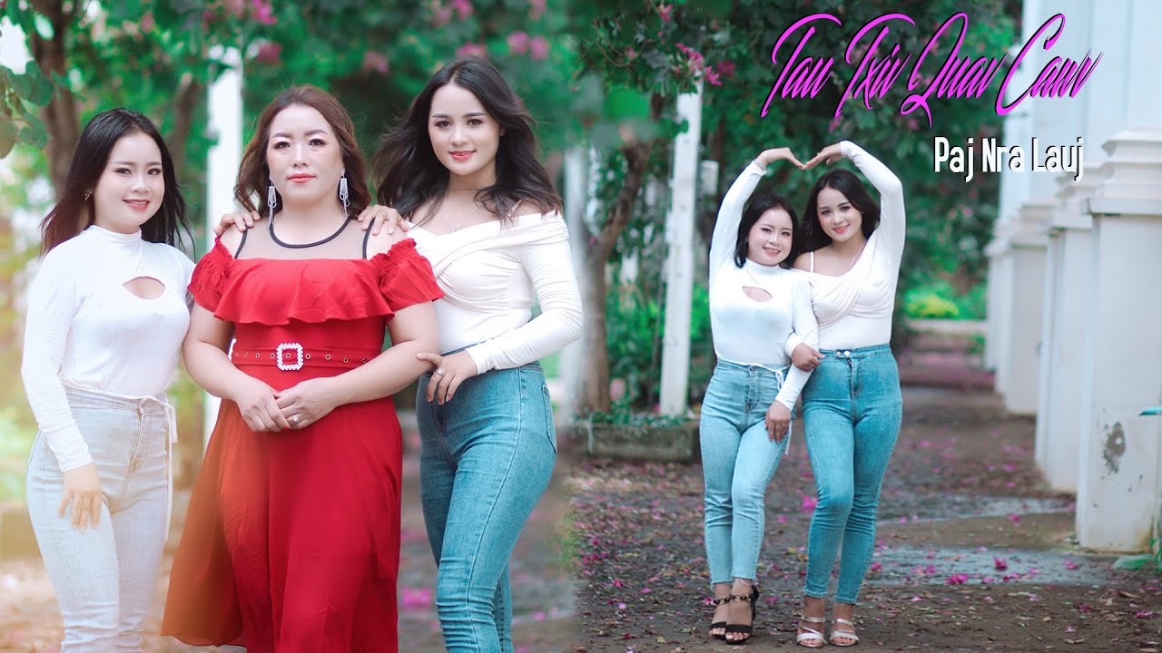 Txiv Quav Cawv/Paj Nra Lauj nkauj tawm tshiab New MV #officialvideo #musicvideo #youtubevideo #2023
