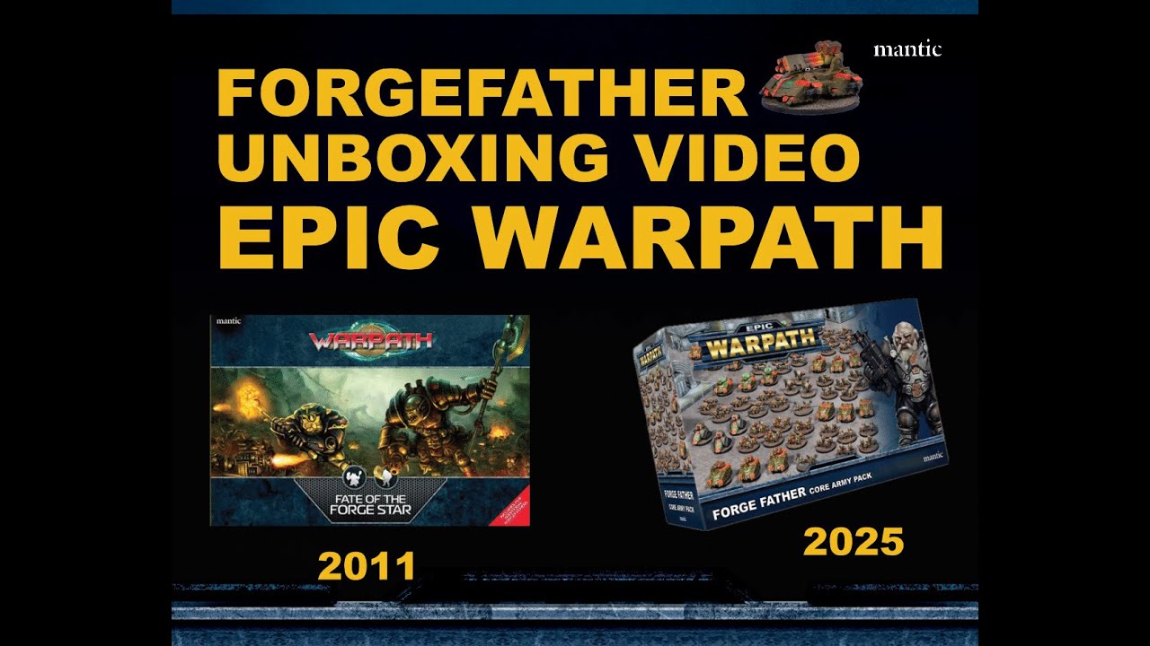 Epic Warpath (Mantic Games) -- Forge Fathers Unboxing (Core Army, Reinforcements, 2xSuper Heavies)